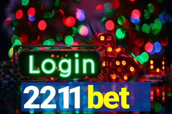 2211 bet